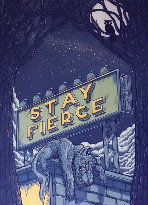 Poster illustration of a multi-eyed wolf draped over a brick wall beneath a STAY FIERCE billboard at night