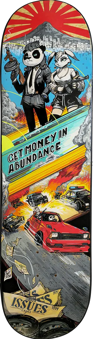 Painted skateboard deck with an armed panda and rabbit, a red car fleeing police, and text GET MONEY IN ABUNDANCE